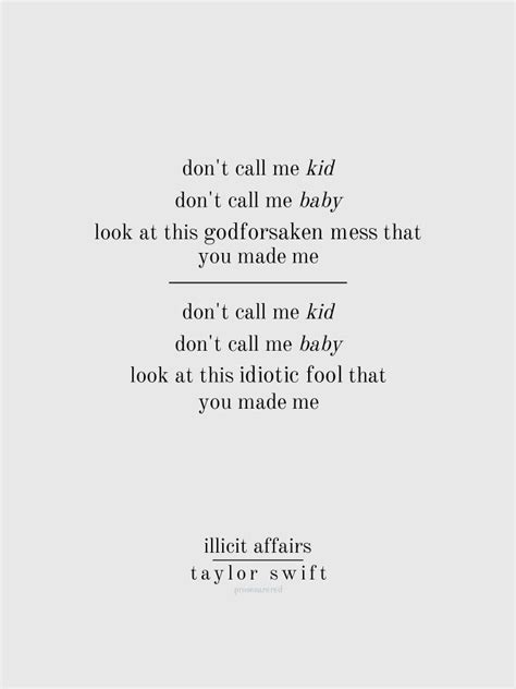 illicit affairs Lyrics by Taylor Swift from the custom_album_6008325 album - including song video, artist biography, translations and more: Make sure nobody sees you leave Hood over your head Keep your eyes down Tell your friends you're out for a run You'll b…